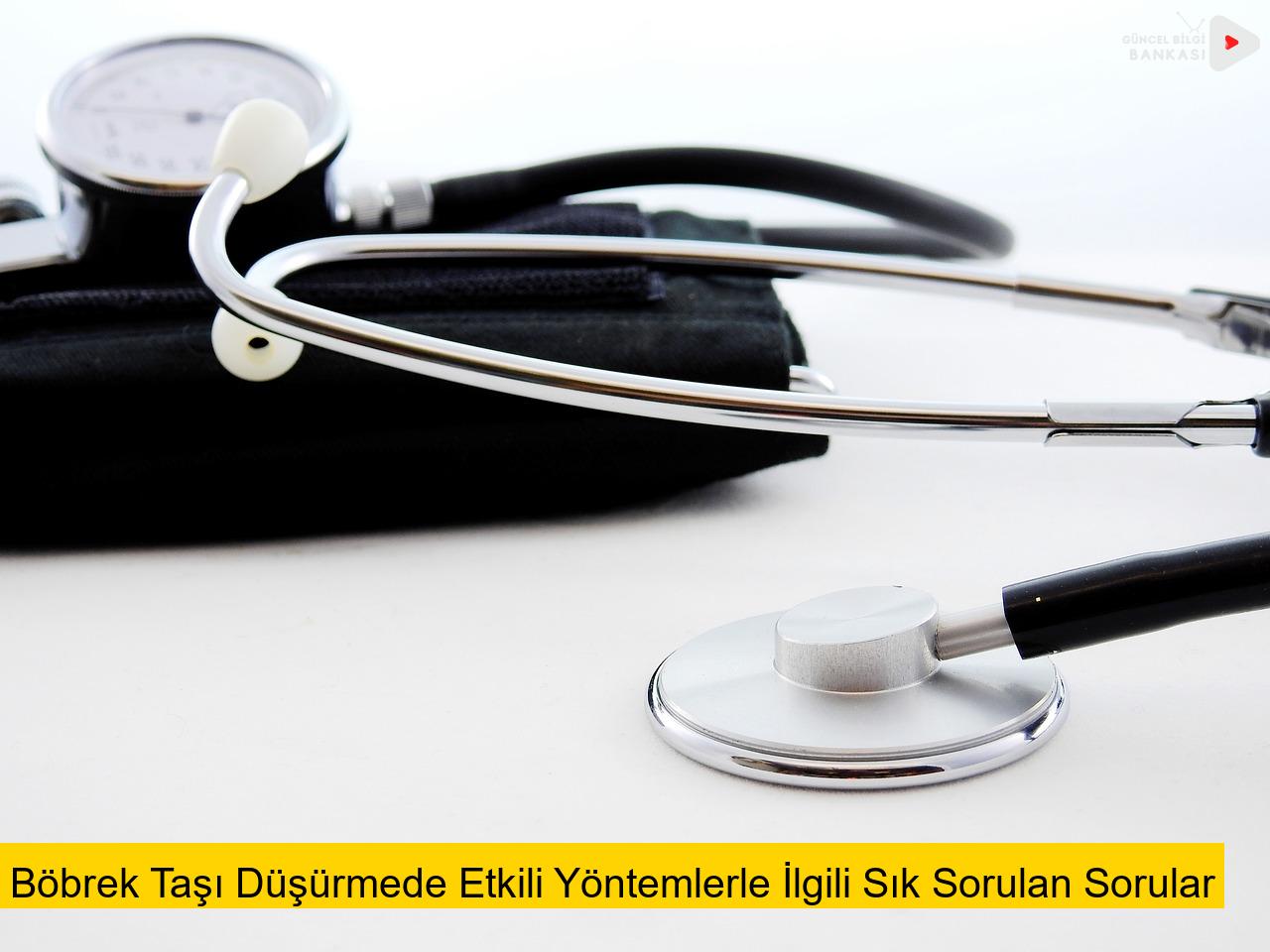 Böbrek Taşı Düşürmede Etkili Yöntemlerle İlgili Sık Sorulan Sorular
