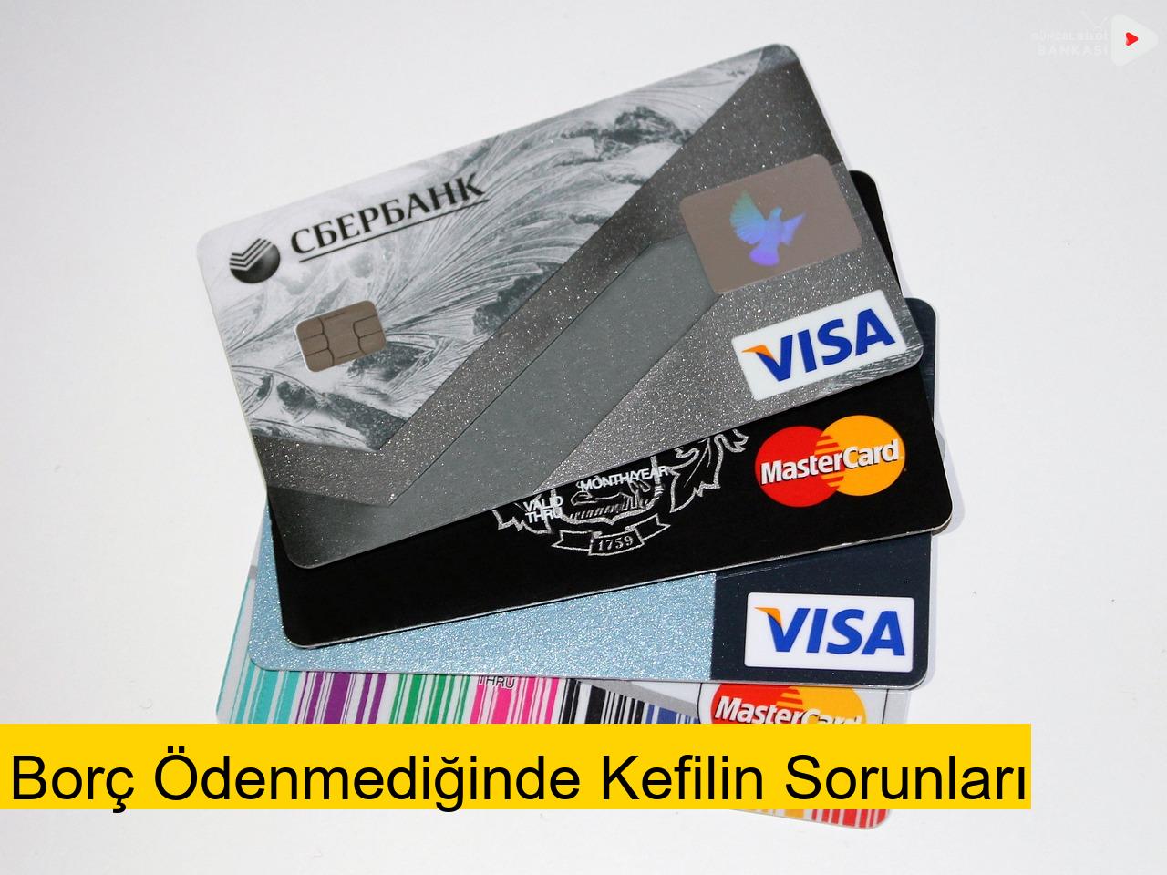Borç Ödenmediğinde Kefilin Sorunları