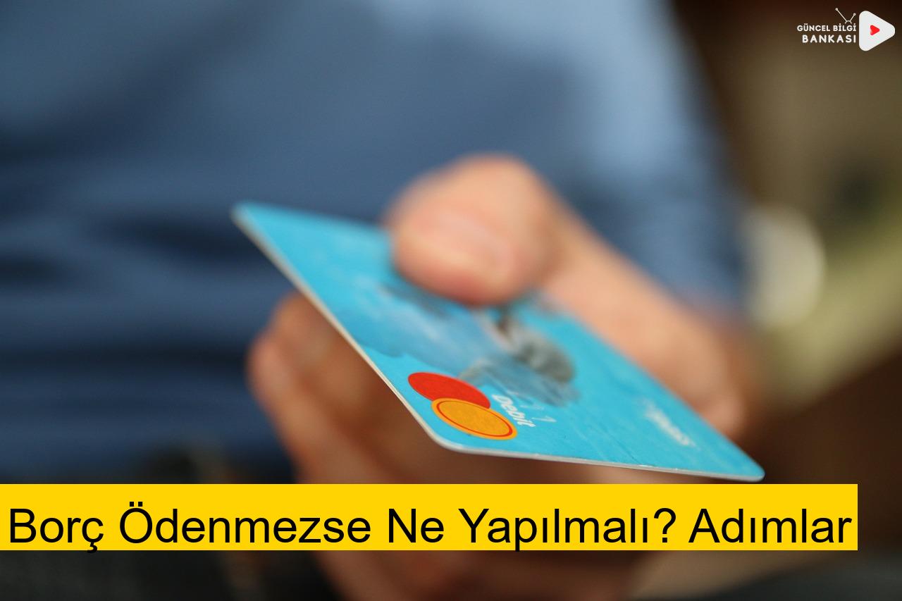 Borç Ödenmezse Ne Yapılmalı? Adımlar