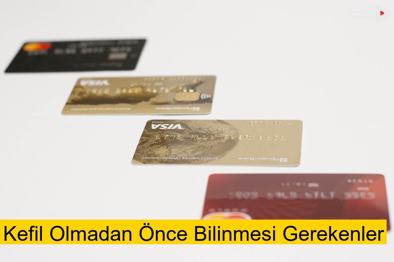 Kefil Olmadan Önce Bilinmesi Gerekenler
