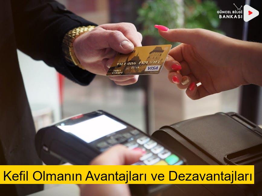 Kefil Olmanın Avantajları ve Dezavantajları