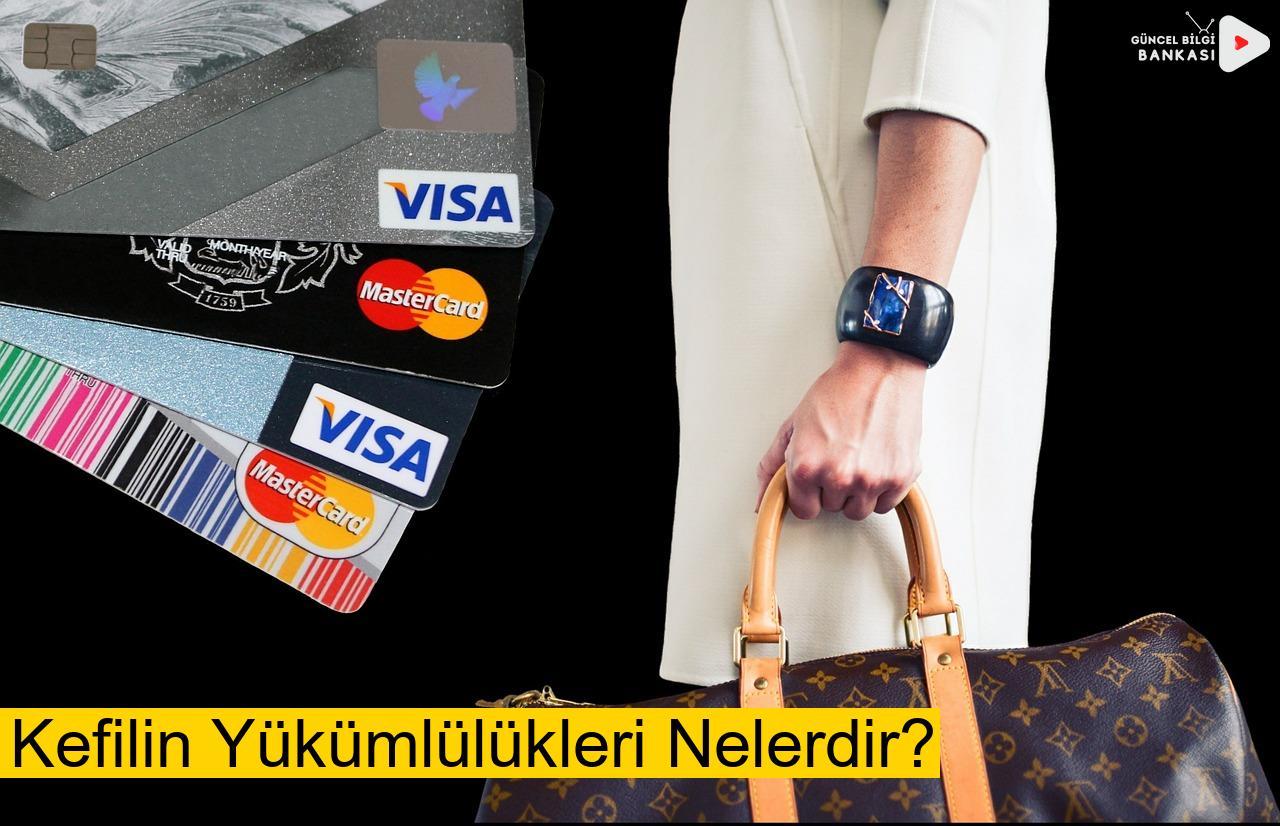 Kefilin Yükümlülükleri Nelerdir?