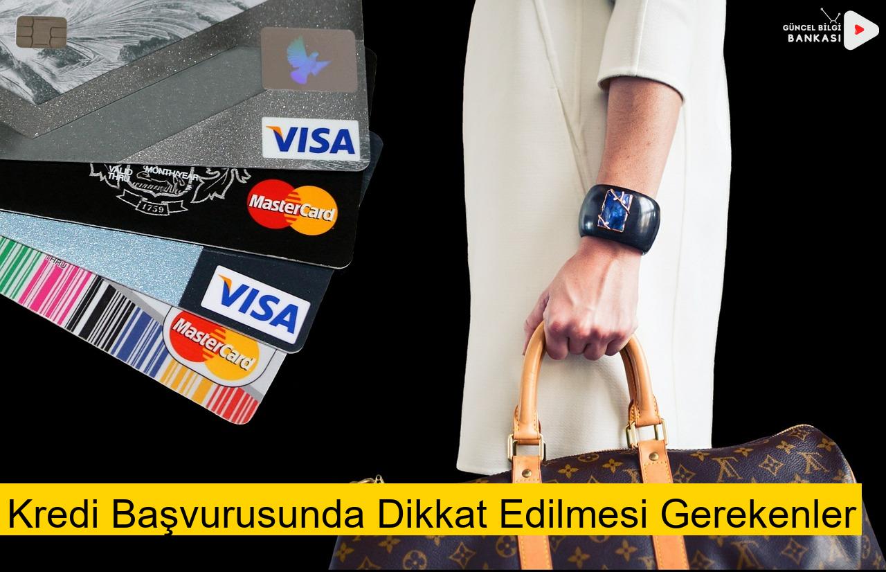 Kredi Başvurusunda Dikkat Edilmesi Gerekenler