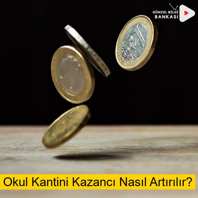 Okul Kantini Kazancı Nasıl Artırılır?