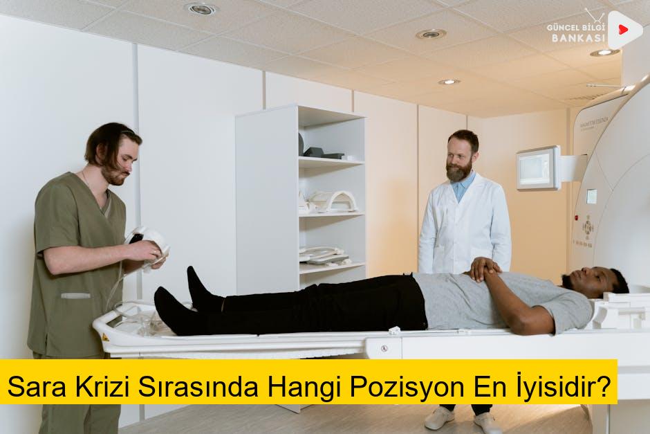 Sara Krizi Sırasında Hangi Pozisyon En İyisidir?