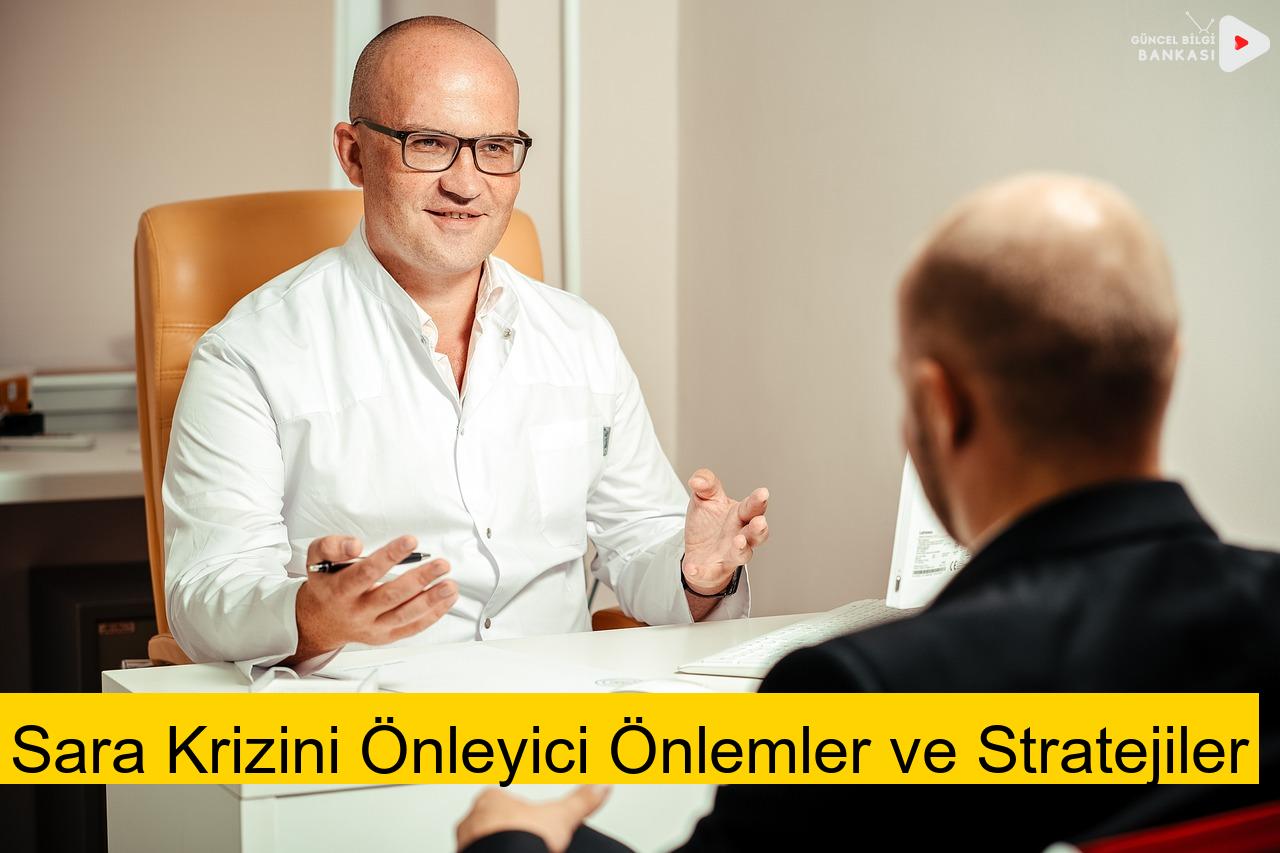 Sara Krizini Önleyici Önlemler ve Stratejiler