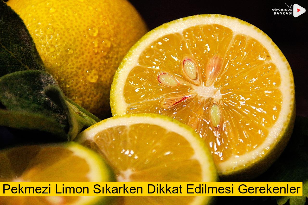 Pekmezi Limon Sıkarken Dikkat Edilmesi Gerekenler