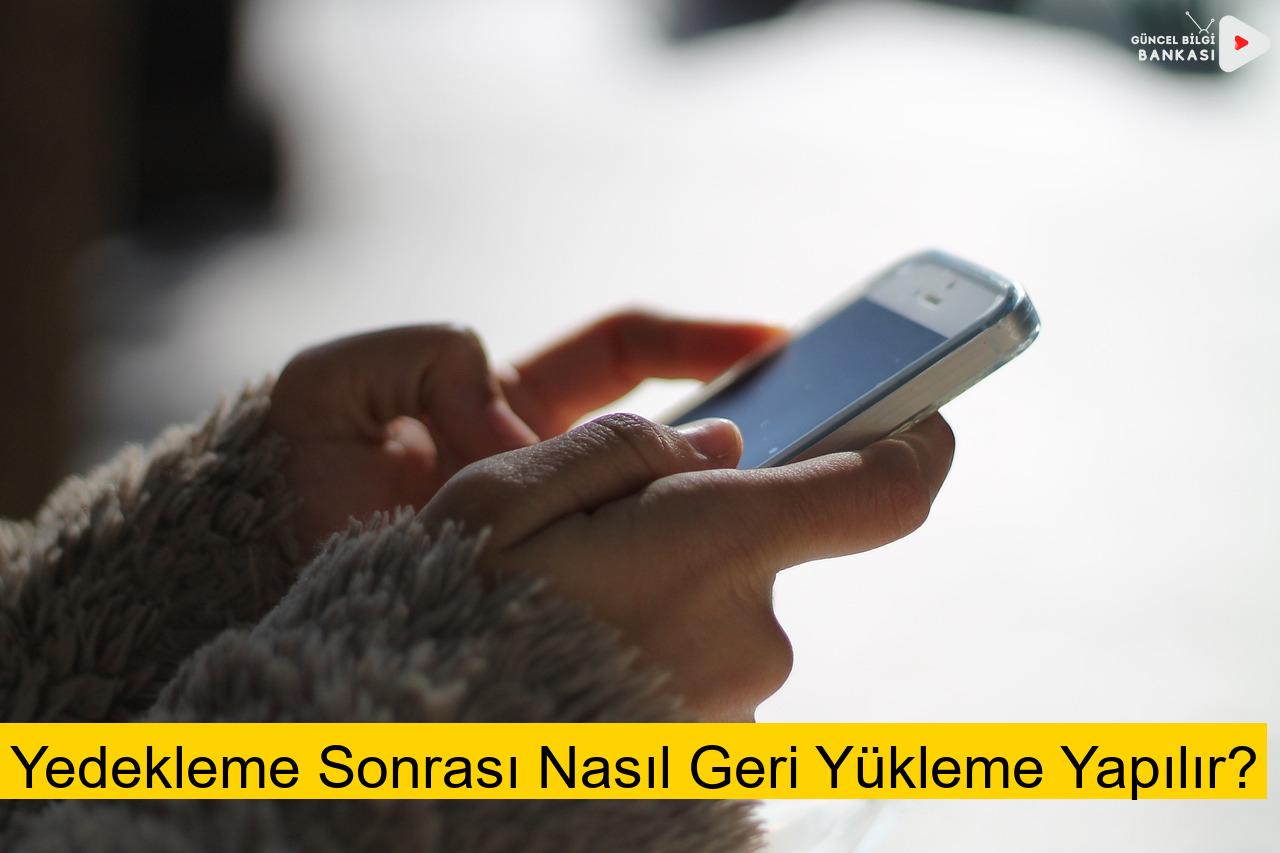 Yedekleme Sonrası Nasıl Geri Yükleme Yapılır?
