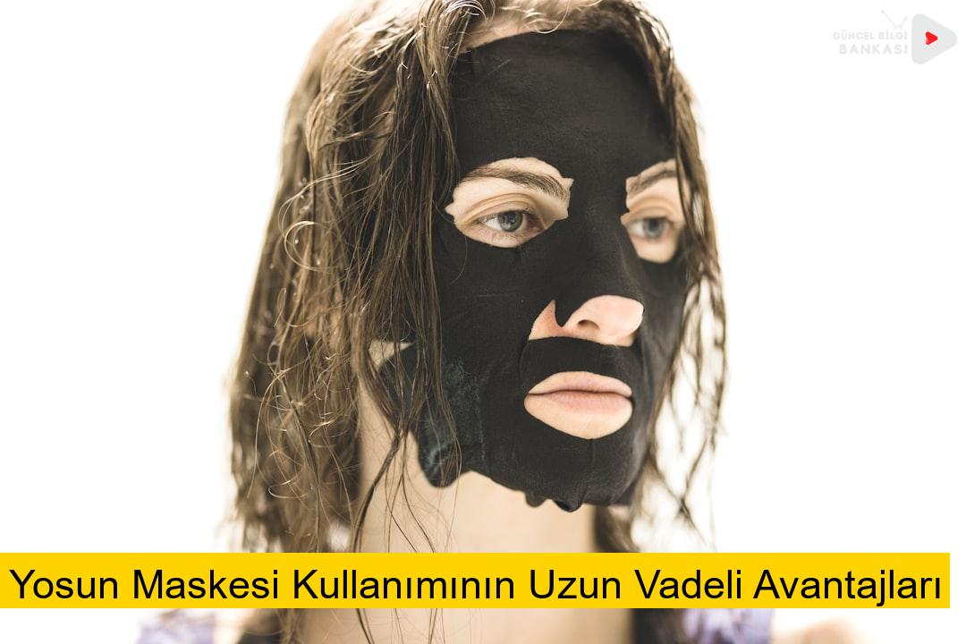 Yosun Maskesi Kullanımının Uzun Vadeli Avantajları
