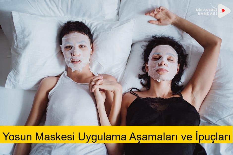 Yosun Maskesi Uygulama Aşamaları ve İpuçları
